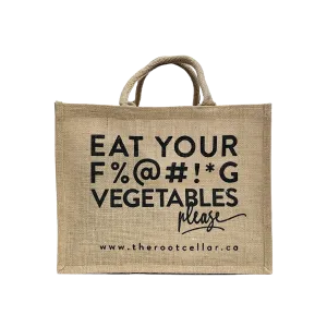 LARGE TOTE: Eat Your F%@#!*G Vegetables Please